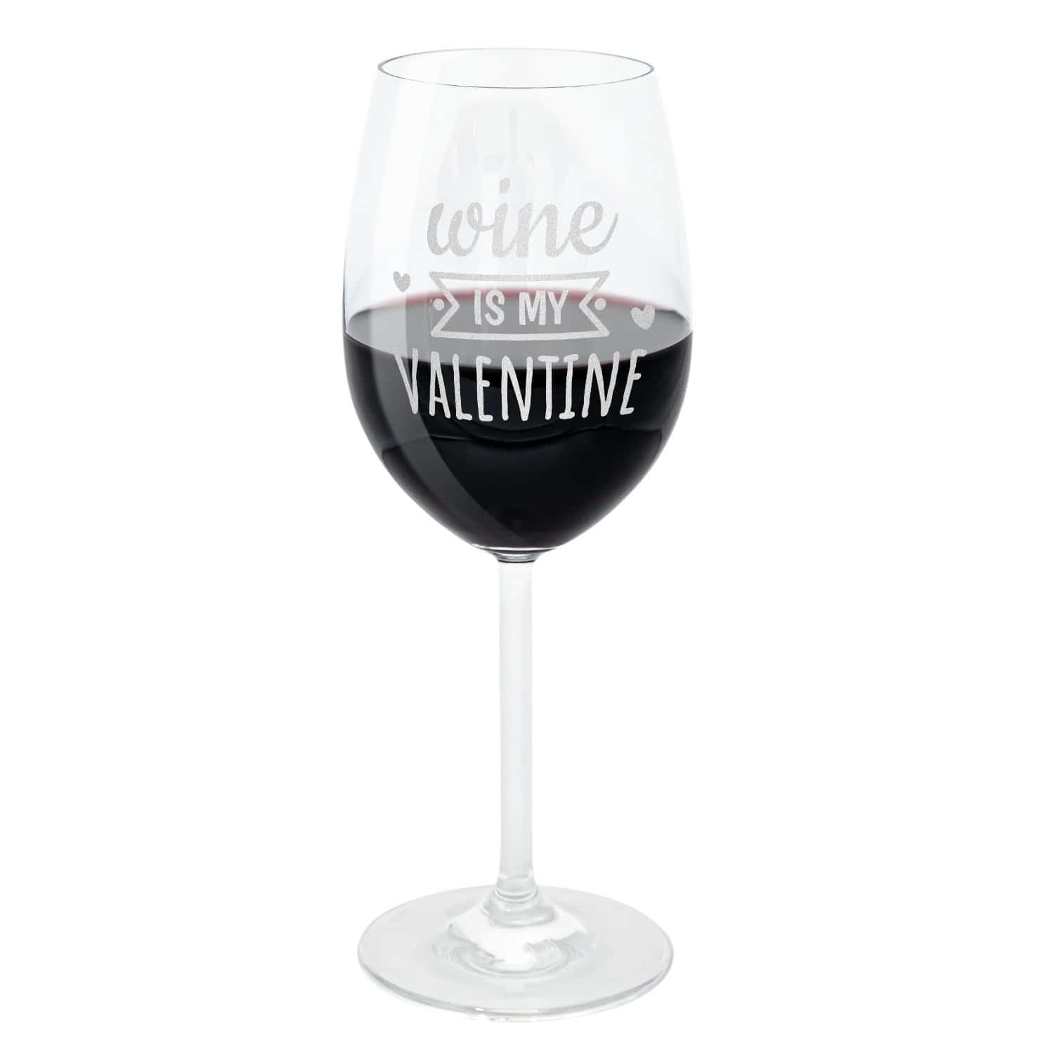 Weinglas - Wine is my Valentine